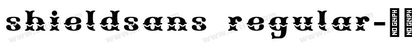 shieldsans regular字体转换